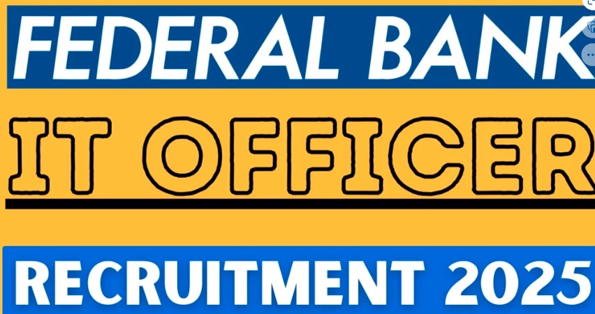 Federal Bank IT Officer recruitment 2025